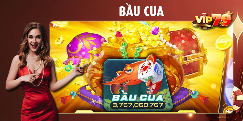 Game Bầu Cua Vip79 là trò chơi dân gian quen thuộc