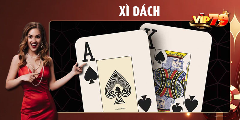 Game xì dách Vip79: Bí quyết chơi để trở thành cao thủ và giành chiến thắng