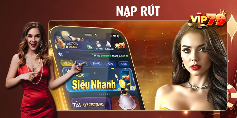 Hướng dẫn nạp tiền Vip79 cho người mới